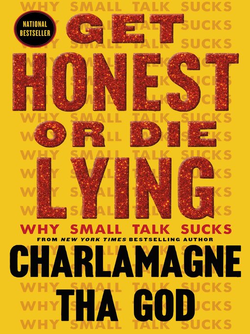 Title details for Get Honest or Die Lying by Charlamagne Tha God - Available